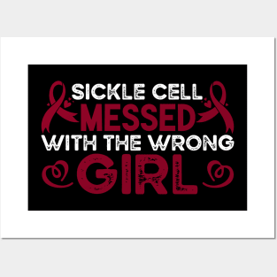 Sickle Cell Messed With The Wrong Girl Sickle Cell Awareness Posters and Art